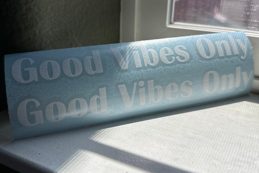 Good Vibes Only Vinyl Car Decal
